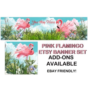 PINK FLAMINGO Etsy Large Cover Banner Set/Pink Flamingo Premade Etsy/Spring Etsy Banner,Etsy Shop Set,Grass Floral Etsy,Flower Banner,Ebay