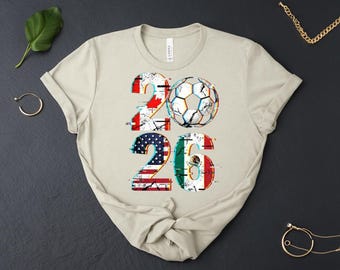 World Cup 2026 Shirt, USA Mexico Canada Tee, FIFA 2026 Apparel, Soccer Fan Gift, North American Football Tee