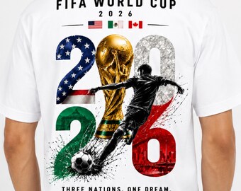 FIFA World Cup 2026 Png, Three Nations One Dream Sublimation, Soccer DTF Transfer, USA Mexico Canada Png, World Cup Trophy Png,