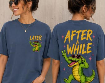 Later Gator PNG | Retro Alligator Shirt Design (Digital Download)