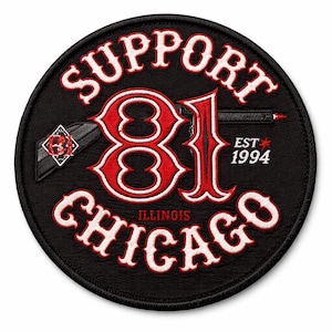May include: Round black patch with white and red text. The words "SUPPORT CHICAGO" arc around the top and bottom. The number "81" is in the center, with a red and white design. The text "EST 1994" is on the right.