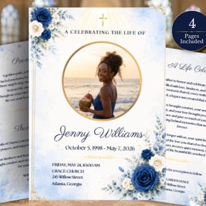 May include: A funeral program template featuring blue and white floral accents, a central circular photo frame, and the text A CELEBRATING THE LIFE OF, Jenny Williams, October 5, 1998 - May 7, 2026, and service details. Includes 4 pages total.