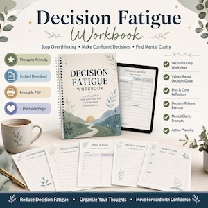 May include: A spiral-bound Decision Fatigue Workbook with a cover featuring a landscape illustration, accompanied by a tablet displaying a decision matrix and several loose-leaf printable pages including a decision dump, values check, pros and cons, decision release, and action plan.