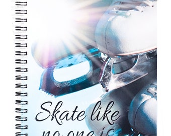 FIGURE SKATING NOTEBOOK Blank Journal for Ice Skaters Great Gift for Figure Skaters Ice Skating Book Skate Notepad Skate No One Watching