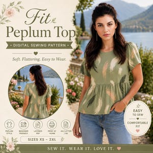 May include: A digital sewing pattern for a peplum top featuring a sage green short-sleeve shirt with a brushstroke pattern. The image displays the front and back views of the top, along with text labels including Fit Peplum Top, Digital Sewing Pattern, and sizes XS to 2XL.