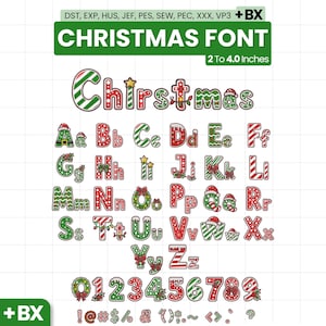 Puede incluir: Un conjunto de alfabeto de bordado digital titulado CHRISTMAS FONT, con letras A-Z y números 0-9 en patrones navideños rojos, verdes y blancos. Incluye formatos DST, EXP, HUS, JEF, PES, SEW, PEC, XXX, VP3 y BX para tamaños de 2 a 4.0 pulgadas.