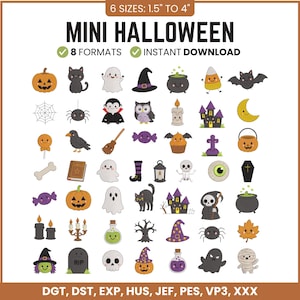 May include: A digital collection of mini Halloween embroidery designs featuring 48 icons including pumpkins, ghosts, cats, bats, skulls, and potions. Text reads: MINI HALLOWEEN, 6 SIZES: 1.5" TO 4", 8 FORMATS, INSTANT DOWNLOAD, DGT, DST, EXP, HUS, JEF, PES, VP3, XXX.