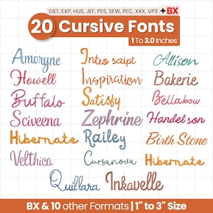 May include: A digital collection of 20 cursive embroidery fonts in various colors, including Amoryne, Intro script, Allison, Howell, Inspiration, Bakerie, Buffalo, Satisfy, Bellabow, Sciveena, Zephrine, Handel son, Hibernate, Railey, Birth Stone, Velthica, Cursanova, and Quillara Inkavelle, sized 1 to 3.0 inches.