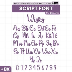 May include: A digital embroidery alphabet set titled Script Font Wigley, featuring uppercase and lowercase letters and numbers 0-9 in a purple cursive style. Includes file formats DST, EXP, HUS, JEF, PES, SEW, PEC, XXX, VP3, and BX, sized 2.5 to 8.9 cm.