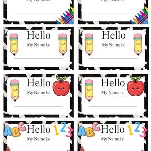 May include: A sheet of eight rectangular name tags with a black and white cow print border. Each tag features the text Hello My Name is with a blank line. Designs include colourful crayons, smiling pencils, red apples, and school supplies like glue.