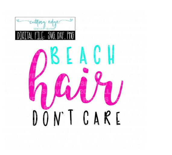 Download Nautical Svg Vinyl Design Tshirt Svg Beach Hair Don T Care Svg Dxf Summer Silhouette Design Fun Starfish Beach Htv Svg Cute Png Card Making Stationery Papercraft