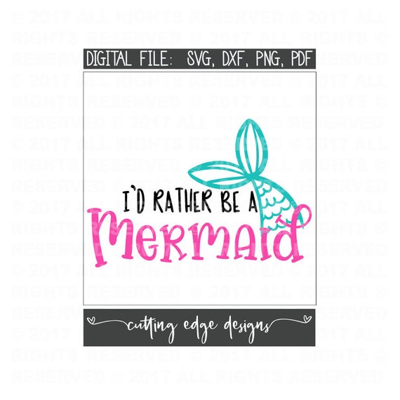Download I D Rather Be A Mermaid Svg Files For Cricut Craft Supplies Tools Clothing Wearables Kromasol Com