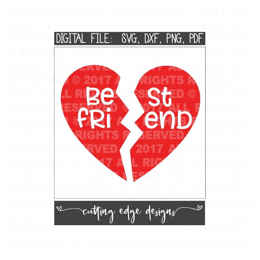 Download Heart Valentine Best Friends Bestie Svg Dxf And Png Files For Cutting Machines