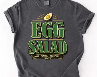Camiseta de ensalada de huevo, regalo divertido para amantes de la comida, camiseta gráfica con humor para amantes de los huevos, camiseta con juego de palabras sobre el desayuno.
