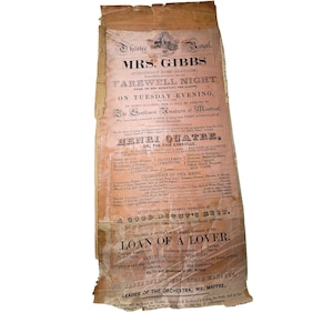 May include: A vintage, faded, and worn playbill for a performance by Mrs. Gibbs at the Theatre Royal. The playbill lists the performance date as Tuesday evening and features the play "Henri Quatre, or, The Fair Gabrielle" and "A Good Night's Rest." The playbill also lists the play "Loan of a Lover" with the roles of Gertrude, Captain Smith, and Gratitude.