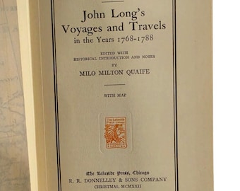 John Longs Voyages And Travels 1768-1788 Milo Milton Quaife The Lakeside Press 1