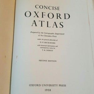 Concise Oxford Atlas 1958 Oxford University press 2nd edition Bickmore Derry