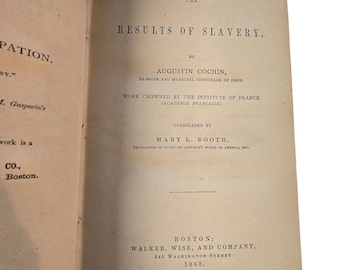 Results of Slavery Augustin Cochin Mary Booth 1863 Antiquarian Book Antique