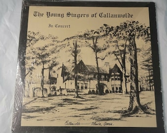 The Young Singers of Callanwolde In Concert Vinyl LP Record Vintage Atlanta