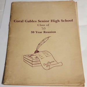 Coral Gables Senior High School Class Of 1953 30th Reunion 1983 Miami Florida