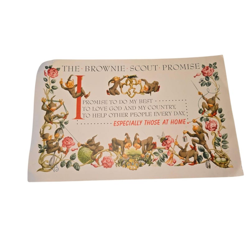May include: Vintage print of "The Brownie Scout Promise" with whimsical illustrations of brownies, flowers, and vines. The text includes the promise to do one's best, love God and country, and help others. The print has a cream-colored background.