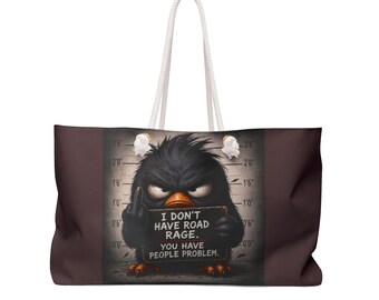 Borsa da weekend "Non ho rabbia al volante" / Borsa da viaggio divertente
