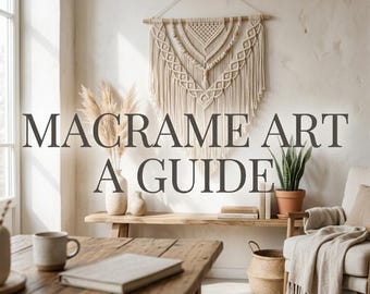 Guida all'arte del macramè - Tutorial di artigianato fatto a mano, tecniche di annodatura e modelli decorativi per tende, manuale di arte tessile fai-da-te in stile boho