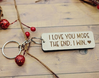 Love You More The End I Win keychain LASER CUT FILE Glowforge svg