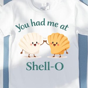 Seashell Pun PNG, You Had Me at Shell-O, Beach Graphic (digitale download)