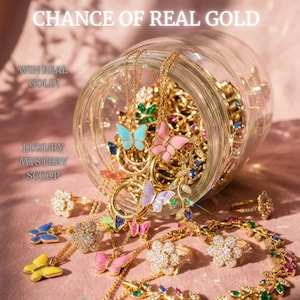 May include: A clear glass jar filled with gold-toned jewelry including butterfly pendants in blue, pink, yellow, and purple, flower-shaped rings with clear stones, and vine-like chains with colorful gems. Text reads CHANCE OF REAL GOLD.