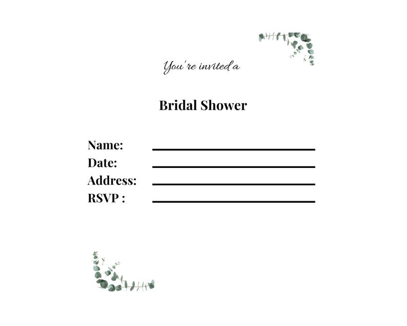 K&ouml;nnte beinhalten: Wei&szlig;e Einladungskarte mit dem Text "You're invited a Bridal Shower." Die Karte enth&auml;lt Zeilen f&uuml;r Name, Datum, Adresse und RSVP. Gr&uuml;npflanzen akzentuieren die Ecken der Karte.