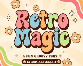 Retro Magic Font OTF, Groovy Display Font for Canva Cricut Logos