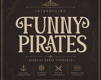 FUNNY PIRATES Display Serif Font OTF, Vintage Pirate Typeface for Cricut Canva