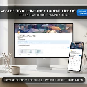 Könnte beinhalten: Ein digitaler Studentenplaner auf einem Computermonitor und einem Smartphone-Bildschirm. Die Benutzeroberfläche zeigt den Text Aesthetic All-In-One Student Life OS, Student Dashboard, Instant Access, Aesthetic Student Planner 2026 und Assignments.