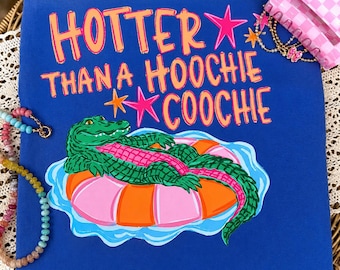 Hotter Than A Hoochie Coochie Shirt PNG | Later Gator Png | Summer Lake Shirt | Trendy Coquette Alligator | 90s Country Meme PNG Download