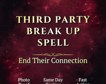 Third Party Break Up Ritual, Separation Ritual, End Their Connection, Love Block Removal