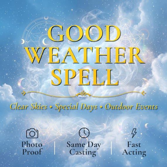 Good Weather Spell for Clear Skies, Weddings, Outdoor Events and Special Days