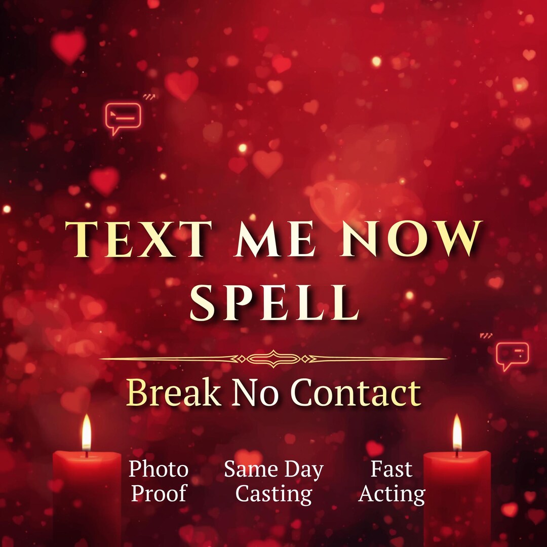 Text Me Now Ritual, Break No Contact, Make Them Message You Fast ...