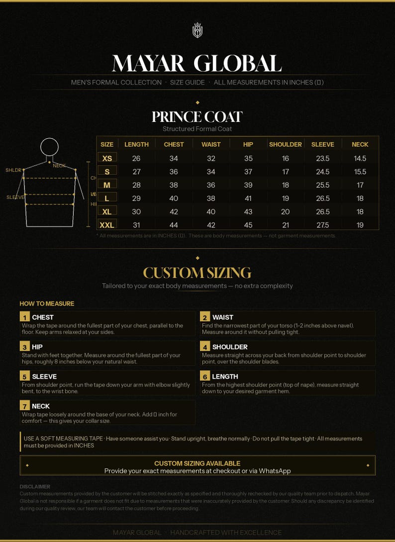 K&ouml;nnte beinhalten: Gr&ouml;&szlig;entabelle f&uuml;r einen Prince Coat von Mayar Global. Enth&auml;lt Ma&szlig;e in Zoll f&uuml;r Brust, Taille, H&uuml;fte, Schulter, &Auml;rmel und Hals. Enth&auml;lt auch Anweisungen zur Messung f&uuml;r individuelle Gr&ouml;&szlig;en.