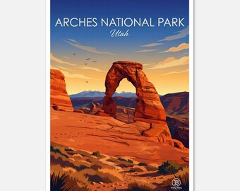 May include: A poster featuring a stylized illustration of Arches National Park in Utah. The image showcases the iconic Delicate Arch in shades of orange and red against a blue sky. Text at the top reads "Arches National Park Utah."