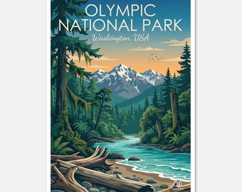 May include: A vintage-style poster for Olympic National Park in Washington, USA. The artwork depicts a vibrant landscape with a river, mountains, and lush green trees under a blue sky. The poster includes the park's name and location in bold text.