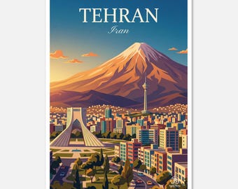 May include: A travel poster featuring a stylized illustration of Tehran, Iran. The image showcases a cityscape with a mountain in the background, a tall tower, and a large monument. The text "TEHRAN Iran" is at the top.