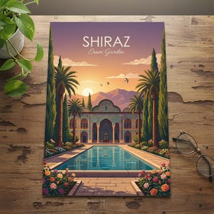 May include: A colorful print of Shiraz Eram Garden, featuring a large pool in front of a detailed building with palm trees and mountains in the background. The sky is a gradient of orange and purple, with the word "Shiraz" at the top.