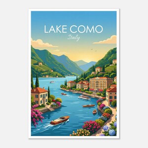May include: A colorful travel poster featuring Lake Como, Italy. The image shows a scenic view of the lake with boats, buildings, and lush green hills under a blue sky. The words "Lake Como Italy" are printed at the top.