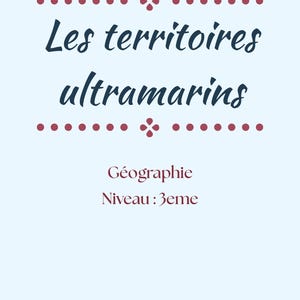 9年生向け地理復習シート – 海外領土 – ブレベ試験 – 印刷可能なPDF – 中学校向け完全要約