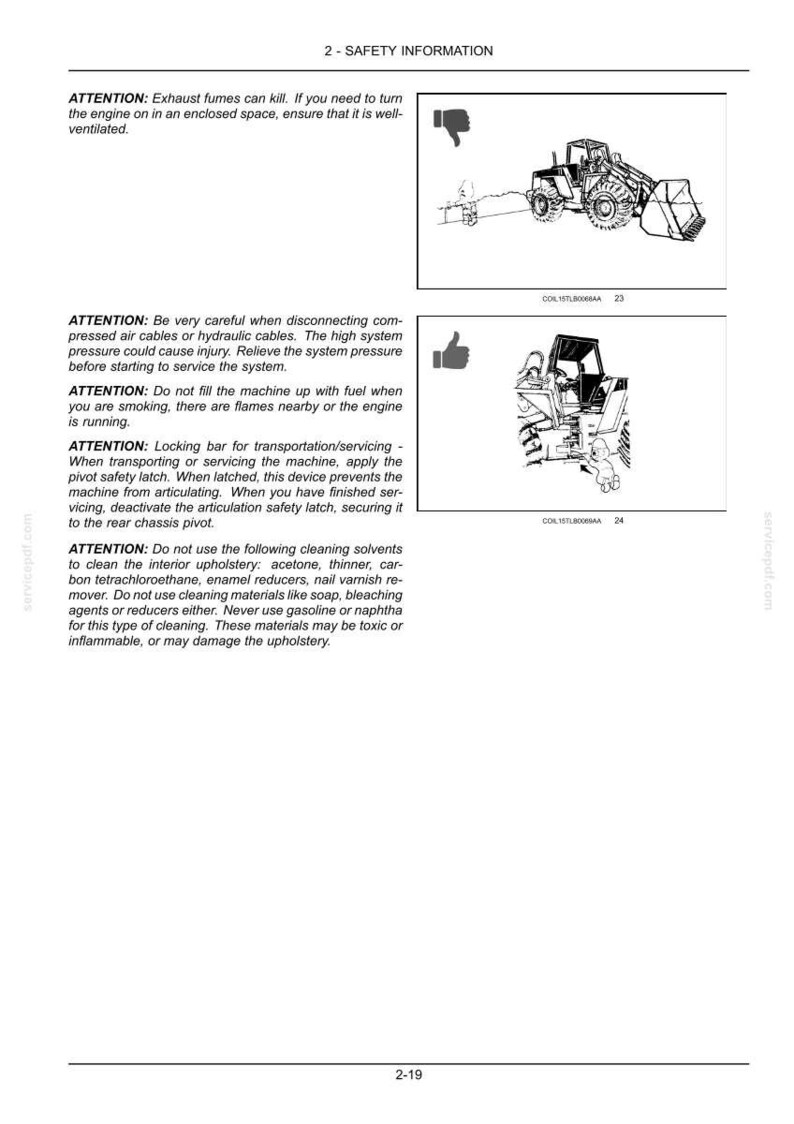 May include: A technical document page titled 2-SAFETY INFORMATION containing safety warnings for heavy machinery. It includes text instructions regarding exhaust fumes, hydraulic cables, refueling, locking bars, and cleaning solvents, with two illustrations.