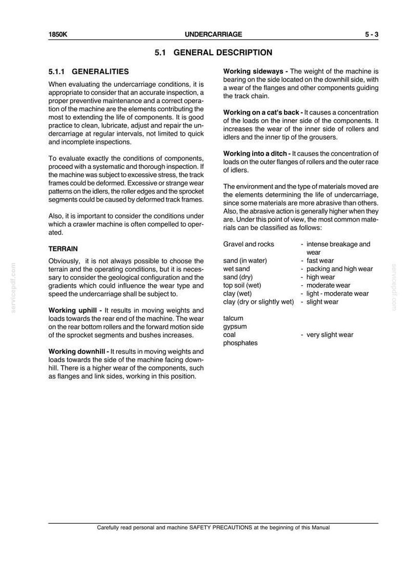 May include: A page from a manual detailing undercarriage components and wear patterns. The text includes sections on generalities, terrain, and the effects of working uphill and downhill. The document also lists materials and their abrasive properties.