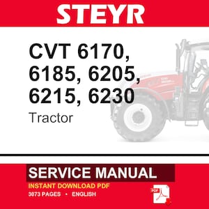 Steyr Cvt 6170, Cvt 6185, Cvt 6205, CVT 6215, CVT 6230 Tractor Service Repair Workshop Manual | Instant PDF Download | Market: Europe image 1