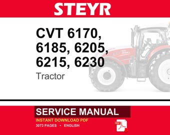 Manual de servicio y reparación para tractores Steyr CVT 6170, CVT 6185, CVT 6205, CVT 6215 y CVT 6230 / Descarga instantánea en PDF / Mercado: Europa