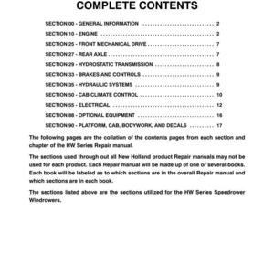 以下が含まれることがあります： HW SERIES REPAIR MANUAL COMPLETE CONTENTSと題された白黒の文書。セクション00から90までが記載されており、HWシリーズSpeedrower Windrowersのエンジン、アクスル、トランスミッション、電気系統などが含まれています。2002年の著作権表示があります。